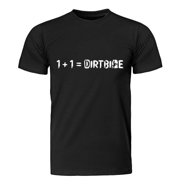 1 + 1 = Dirtbike Black Tee Front